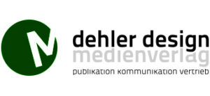 DEHLER DESIGN – MEDIENVERLAG